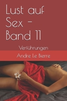 Lust auf Sex - Band 11: Verführungen 1496012178 Book Cover