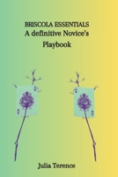 BRISCOLA ESSENTIALS: A definitive Novice's Playbook B0CPG2KND6 Book Cover
