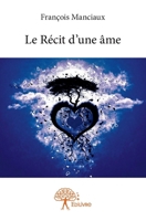 Le Récit d'une âme (French Edition) 2332805419 Book Cover