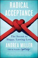 Radical Acceptance: The Secret to Happy, Lasting Love 1501139207 Book Cover