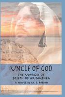 Uncle of God 1452860580 Book Cover