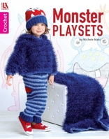 Monster Playsets | Crochet | Leisure Arts (7227) 1464769885 Book Cover