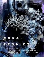 Coral Peonies: A Collection of Paintings By Dana Krystle B08Q6RVYFX Book Cover
