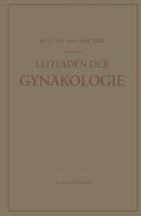 Leitfaden Der Gynakologie 3642484581 Book Cover