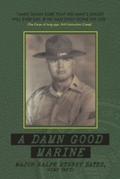 A Damn Good Marine B0DTB3S4R1 Book Cover