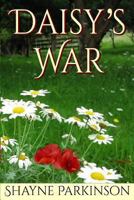 Daisy's War 1478312890 Book Cover