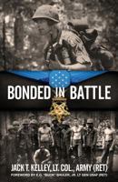 Bonded in Battle: Vietnam-June 29, 1966 1717029302 Book Cover