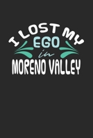 I lost my ego in Moreno Valley: 6x9 | notebook | dot grid | city of birth 1673041469 Book Cover
