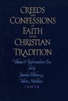 Creeds & Confessions of Faith in the Christian Tradition 0300093896 Book Cover