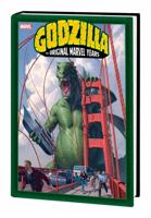 Godzilla: The Original Marvel Years Omnibus 1302958755 Book Cover