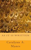 As It Is Written: A Companion Novel 1481175297 Book Cover