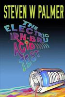 The Electric Irn-Bru Acid Test 1502475642 Book Cover