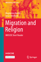 Migration and Religion: Imiscoe Short Reader 3031307658 Book Cover