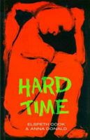 Hard Time 1863682333 Book Cover
