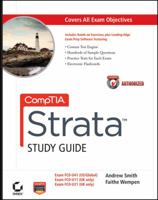Comptia Strata Study Guide Authorized Courseware: Exams Fc0-U41, Fc0-U11, and Fc0-U21 0470977426 Book Cover