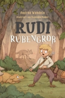 Rudi Rübengroß: Abenteuer im Mittelalter (German Edition) 3384300335 Book Cover