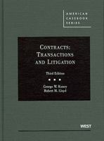 Contracts: Transactions and Litigation 168328108X Book Cover