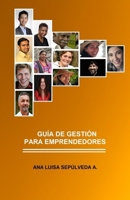 Gu?a de Gesti?n para Emprendedores B08Z471CM3 Book Cover