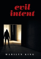 Evil Lntent 1796045683 Book Cover