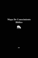 Mapa de Conocimiento Bíblico (Spanish Edition) B0GKQSR4QB Book Cover