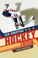 Jaw Dropping Hockey Trivia 1926812980 Book Cover