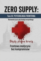 ZERO SUPPLY Tom III Psychologia Frontow: Tom III 8397781730 Book Cover