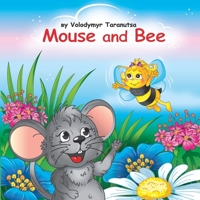 Mouse and Bee B0DLV674T9 Book Cover