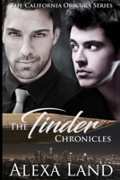 The Tinder Chronicles 1502982935 Book Cover