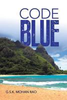 Code Blue 1482815729 Book Cover