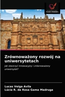 Zrównoważony rozwój na uniwersytetach: Jak stworzyć innowacyjny i zrównoważony uniwersytet? 6203537454 Book Cover