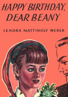 Happy Birthday, Dear Beany 0963960792 Book Cover