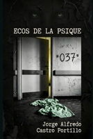 Ecos de la Psique (Spanish Edition) B0DWK7VJSQ Book Cover