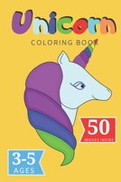 Unicorn Coloring Book: For Kids Ages 3-5 B089CR1FW8 Book Cover