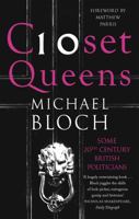 Closet Queens: Some 20th Century British Politicians 0349138753 Book Cover