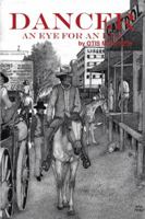 Dancer: An Eye for an Eye 1490746129 Book Cover