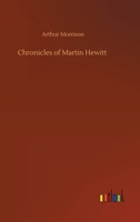 Chronicles of Martin Hewitt 151715913X Book Cover