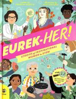 EUREK-HER! Stories of Inspirational Women in STEM 1913918947 Book Cover