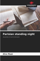Parisian standing night 6205957434 Book Cover
