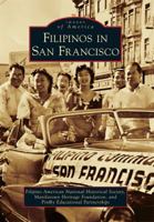 Filipinos in San Francisco (Images of America: California) 0738581313 Book Cover
