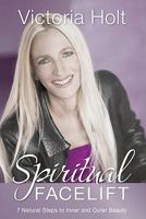 Spiritual Facelift 0876046251 Book Cover