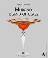 Murano - Island of Glass 8877432934 Book Cover