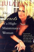 The Secrets of a High-Maintenance Woman 0976458802 Book Cover