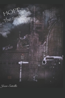 Hope: The Surface: Book 2 of the Post Apocalyptic Dystopian Saga Hope B0CG8547CZ Book Cover