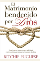 El Matrimonio Bendecido Por Dios 0789919591 Book Cover