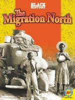 The Migration North 1621271935 Book Cover