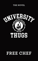 University Thugs 057898671X Book Cover