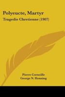 Polyeucte 9375551423 Book Cover