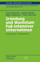 Gründung Und Wachstum Fu E Intensiver Unternehmen: Untersuchungen In Ostdeutschland (Technik, Wirtschaft Und Politik) (German Edition) 3790814784 Book Cover