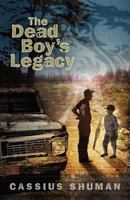 The Dead Boy's Legacy 1935961764 Book Cover
