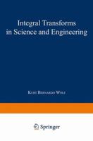 Integral Transforms in Science and Engineering 1475708742 Book Cover